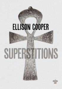 Superstitions - Cooper Ellison - Colin-Kapen Cindy