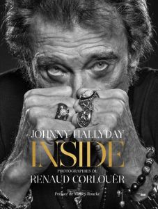 Johnny Hallyday inside - Corlouër Renaud - Rourke Mickey