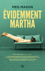 Evidemment Martha - Mason Meg