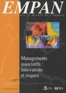 Empan N° 107, septembre 2017 : Le management associatif : un management innovant ? - Milon-Aguttes Colette - Pareil Stéphane - Ponet Bl