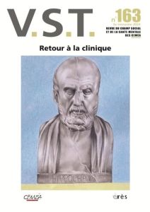 VST N° 163, 3e trimestre 2024 : Retour à la clinique - COLLECTIF