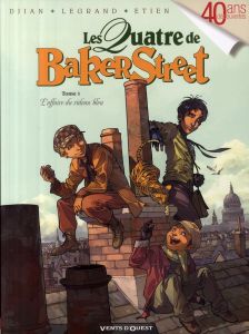 Les Quatre de Baker Street Tome 1 : L'affaire du rideau bleu - Djian Jean-Blaise - Legrand Olivier - Etien David