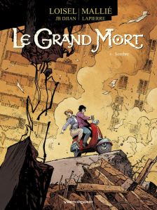 Le Grand Mort Tome 4 : Sombre - Loisel Régis - Djian Jean-Blaise - Mallié Vincent