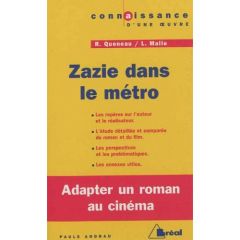 Zazie dans le métro. Raymond Queneau / Louis Malle - Andrau Paule