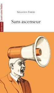 Sans ascenseur - Thiéry Sébastien