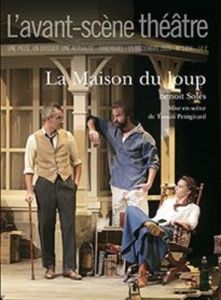 L'Avant-scène théâtre N° 1494 : La Maison du loup - Solès Benoît