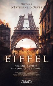 Eiffel - Estienne d'Orves Nicolas d' - Bourboulon Martin -