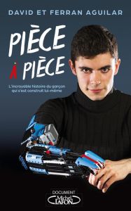 Pièce à pièce - Aguilar David - Aguilar Ferran - Nédélec-Courtès N