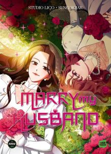 Marry my husband Tome 4 - Sojak Sung - Studio Lico - Bae Seungjoo