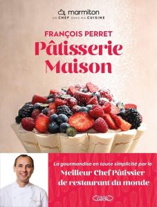 Pâtisserie Maison - Perret François - Martens Géraldine