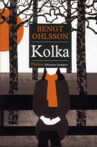 KOLKA - Ohlsson Bengt - Karila Anne