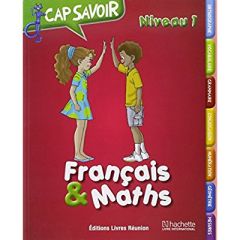 CAP SAVOIR FRANCAIS & MATHS CE1 - COLLECTIF D'AUTEURS