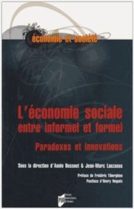 L'économie sociale entre informel et formel. Paradoxes et innovations - Dussuet Annie - Lauzanas Jean-Marc - Tiberghien Fr