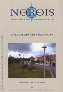 Norois N° 205/2007/4 : Vivre les espaces périurbains - Dodier Rodolphe