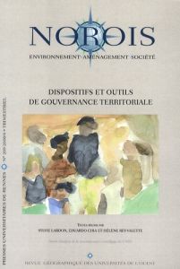 Norois N° 209/2008/4 : Dispositifs et outils de gouvernance territoriale - Lardon Sylvie - Chia Eduardo - Rey-Valette Hélène