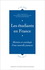 Les étudiants en France. Histoire et sociologie d'une nouvelle jeunesse - Gruel Louis - Galland Olivier - Houzel Guillaume