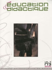 Education & didactique Volume 3 N° 3/2009 - Le Marec Yannick - Bucheton Dominique - Soulé Yves