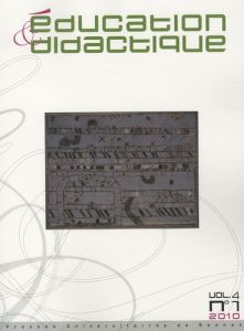 Education & didactique Volume 4 N° 1/2010 - Sensevy Gérard