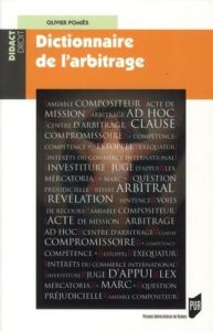 Dictionnaire de l'arbitrage - Pomiès Olivier - Paillusseau Jean