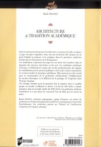 Architecture & tradition académique au temps des Lumières - Baudez Basile - Leniaud Jean-Michel