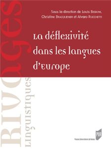 La déflexivité dans les langues d'Europe - Begioni Louis - Bracquenier Christine - Rocchetti