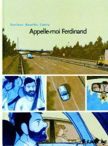 Appelle-moi Ferdinand - Bourhis Hervé - Conty Christophe - Durieux Christi