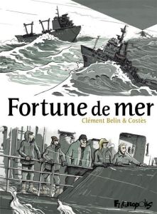 Fortune de mer - Belin Clément