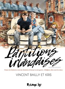 Partitions irlandaises Tome 2 : Second couplet - Bailly Vincent - Kris