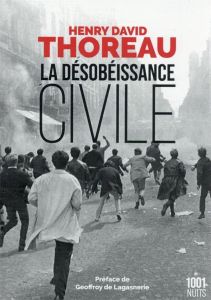 La désobéissance civile - Thoreau Henry David - Lagasnerie Geoffroy de - Vil