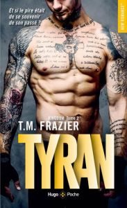 Kingdom Tome 2 : Tyran - Frazier T-M - Del Cotto Sylvie