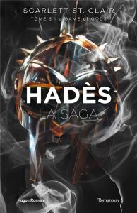 La saga d'Hadès Tome 3 : Game of gods - St. Clair Scarlett - Bligh Robyn Stella