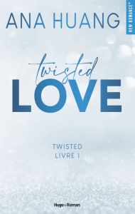 Twisted/01/Twisted Love - Huang Ana - McGregor Charline