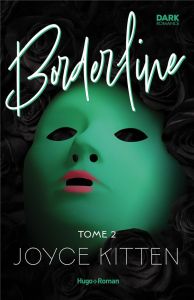 Borderline Tome 2 - Kitten Joyce