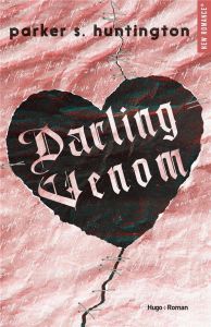 Darling Venom - Huntington Parker S. - Forestier Karine