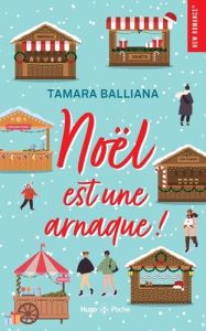 Noël est une arnaque ! - Balliana Tamara