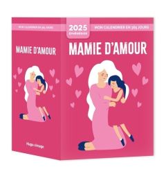 Mamie d'amour. Edition 2025 - Schaller Gérard