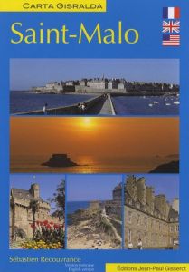 Saint-Malo. Edition bilingue français-anglais - Recouvrance Sébastien