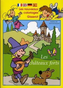 Les châteaux-forts - Lazé Christophe - Roudaut Stevan