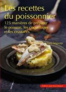 LES RECETTES DU POISSONNIER - MIGNOTTE DANY