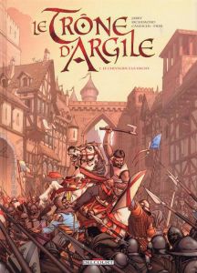 Le Trône d'Argile Tome 1 : Le Chevalier à la hache - Richemond France - Jarry Nicolas - Caneschi Théo -