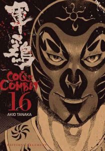 Coq de Combat Tome 16 - Tanaka Akio - Yano Tetsuya