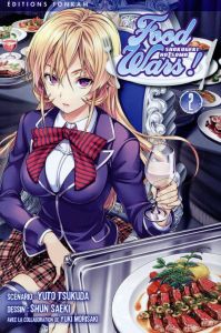 Food Wars ! Tome 2 : La reine de glace et l'ouragan printanier - Tsukuda Yuto - Saeki Shun - Morisaki Yuki - Lebrun