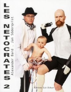 Les netocrates 2. The Body Machine - Soderqvist Jan - Bard Alexander - Majorel Abeline