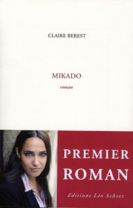 Mikado - Berest Claire