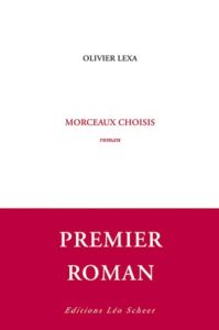 Morceaux choisis - Lexa Olivier