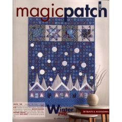 Magic patch/140/Winter quilts - Bocquet Marie-France - Coudevylle-Bresson François