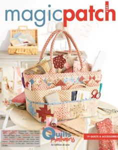 Magic patch N° 141 : Quilts printaniers - Bocquet Marie-France - Lietaert-Ingels Katie - Loë