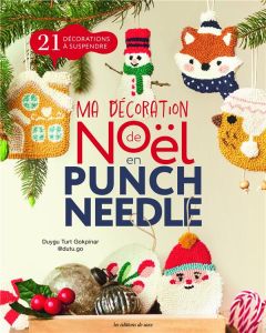 Ma décoration de Noël en punch needle - Turt Gokpinar Duygu