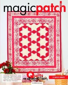 Magic patch N° 151 : Quilts en attendant l'hiver - Pegeot Mangel Marie-Laure - Cantat Céline - Boutin