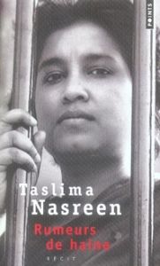 Rumeurs de haine - Nasreen Taslima - Benoît Philippe